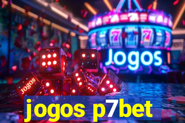 jogos p7bet